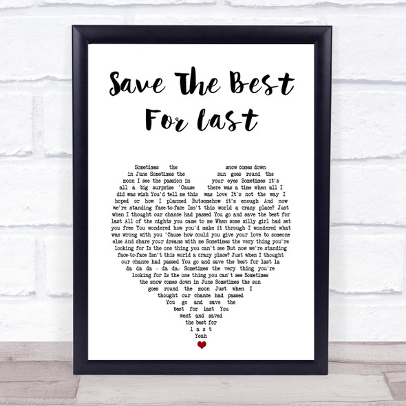 Vanessa Williams Save The Best For Last White Heart Song Lyric Print