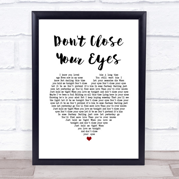 Keith Whitley Don't Close Your Eyes White Heart Song Lyric Print