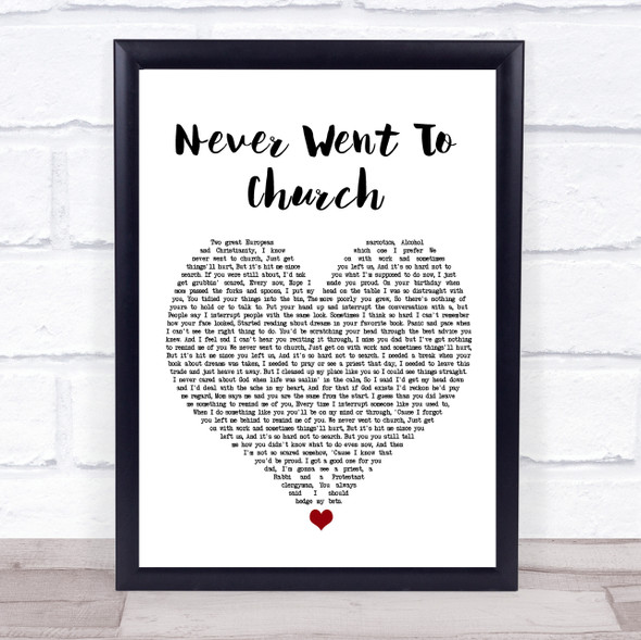 The Streets Never Went To Church White Heart Song Lyric Print