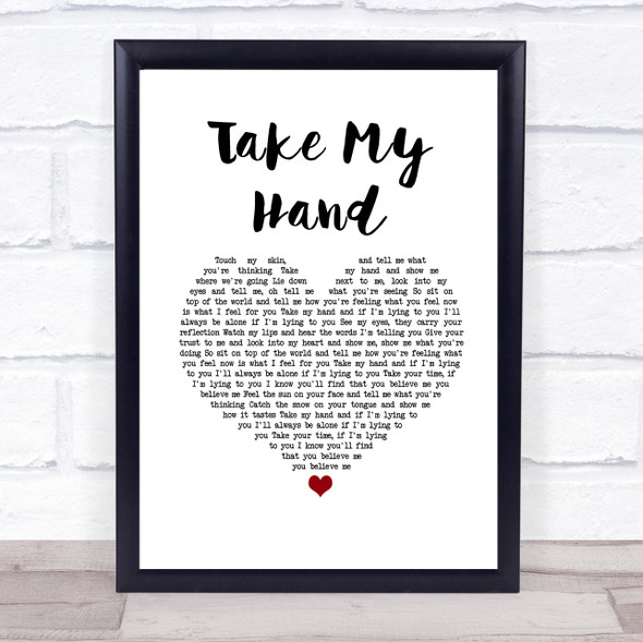Dido Take My Hand White Heart Song Lyric Print