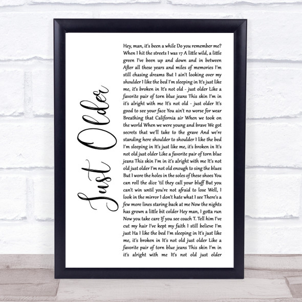 Bon Jovi Just Older White Script Song Lyric Quote Music Print