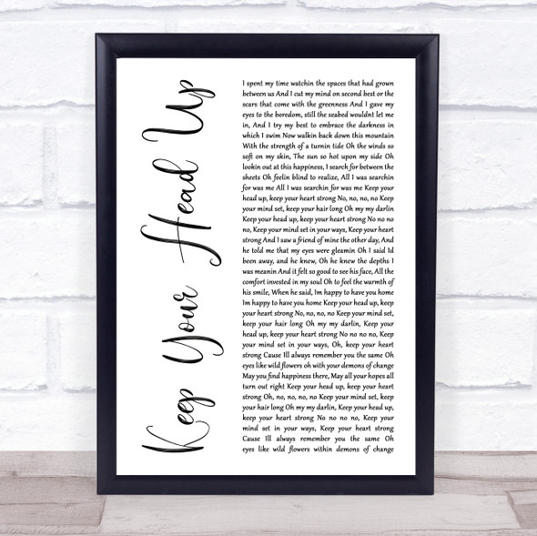 Ben Howard Keep Your Head Up White Script Song Lyric Wall Art Print