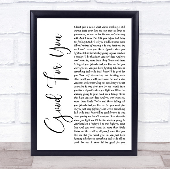 Josh Gracin Good For You White Script Song Lyric Wall Art Print