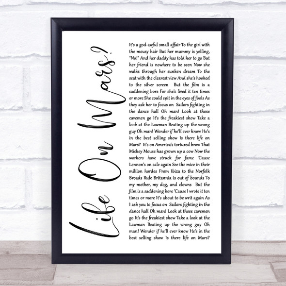 David Bowie Life On Mars White Script Song Lyric Quote Print