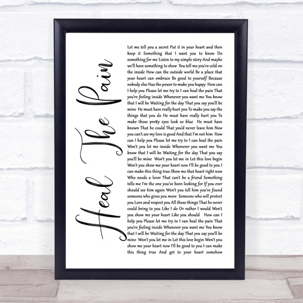 George Michael Heal The Pain White Script Song Lyric Quote Print