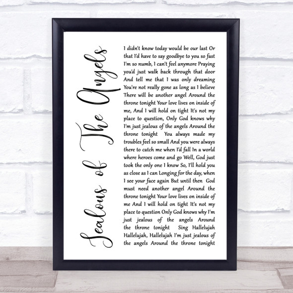 Katherine Jenkins Jealous Of The Angels White Script Song Lyric Quote Print