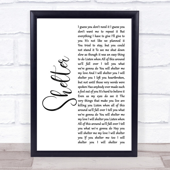 Ray LaMontagne Shelter White Script Song Lyric Quote Print