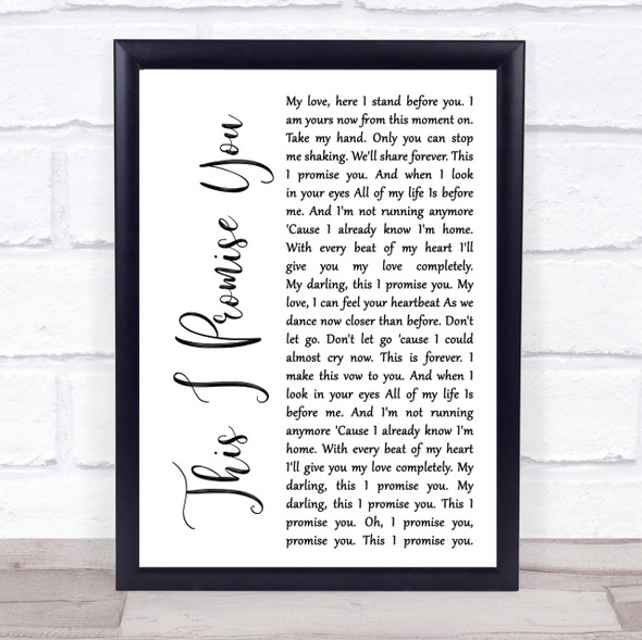 Ronan Keating This I Promise You White Script Song Lyric Quote Print