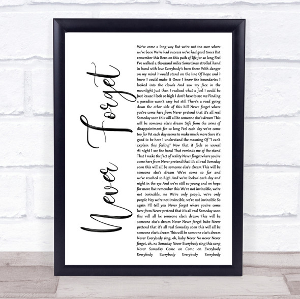 Take That Never Forget White Script Song Lyric Quote Print