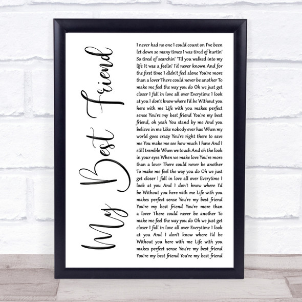 Tim McGraw My Best Friend White Script Song Lyric Quote Print