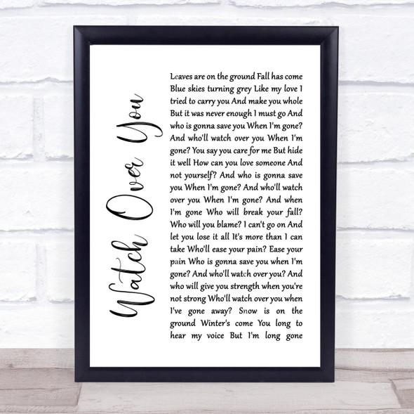 Alter Bridge Watch Over You White Script Song Lyric Quote Print