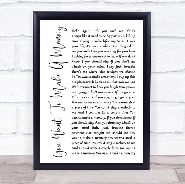 Bon Jovi You Want To Make A Memory White Script Song Lyric Quote Print