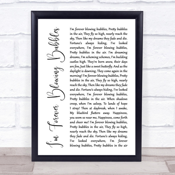 Cockney Rejects I'm Forever Blowing Bubbles White Script Song Lyric Quote Print