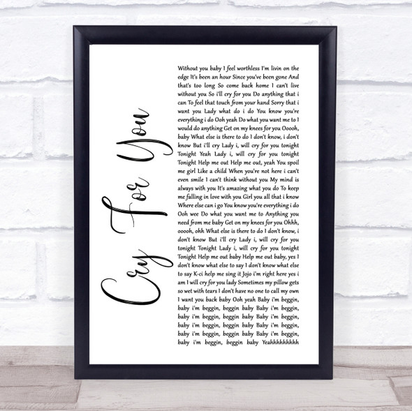 Jodeci Cry For You White Script Song Lyric Quote Print