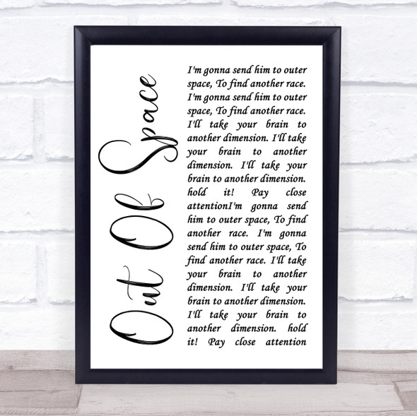 The Prodigy Out Of Space White Script Song Lyric Quote Print