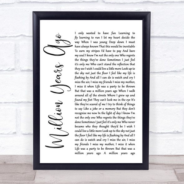 Adele Million Years Ago White Script Song Lyric Print