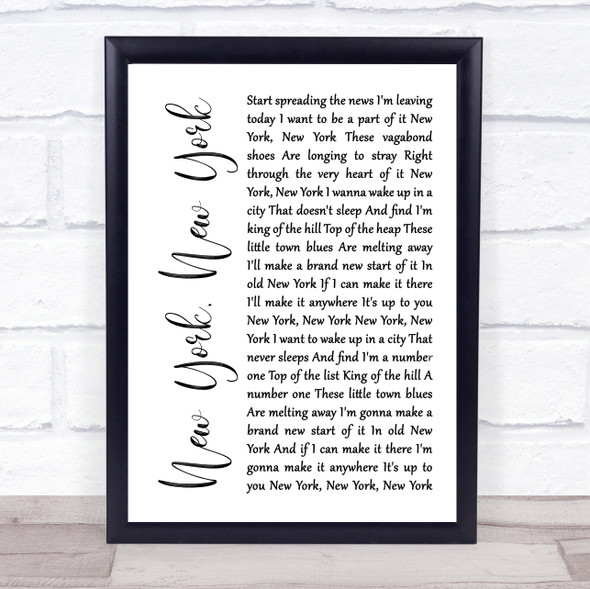 Frank Sinatra New York, New York White Script Song Lyric Print