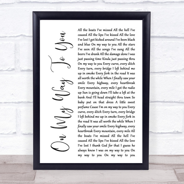 Cody Johnson On My Way To You White Script Song Lyric Print