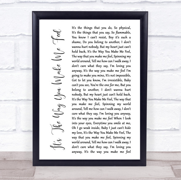 Steps It's The Way You Make Me Feel White Script Song Lyric Print
