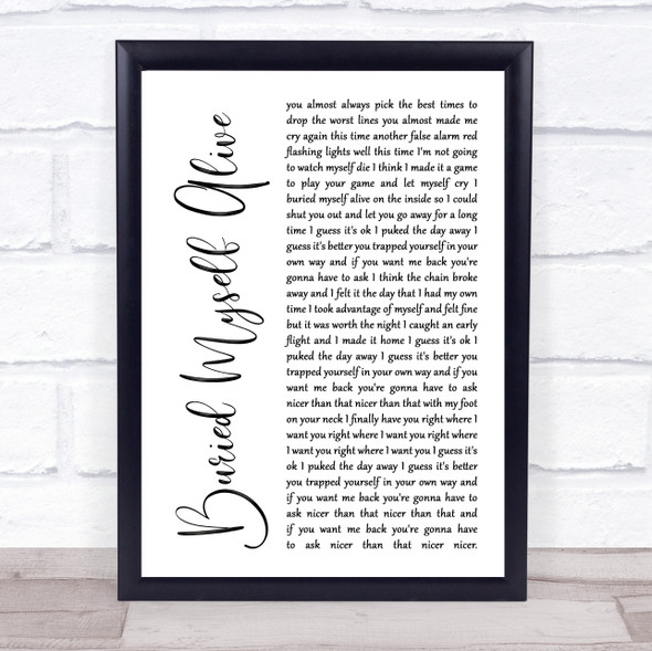 The Used Buried Myself Alive White Script Song Lyric Print