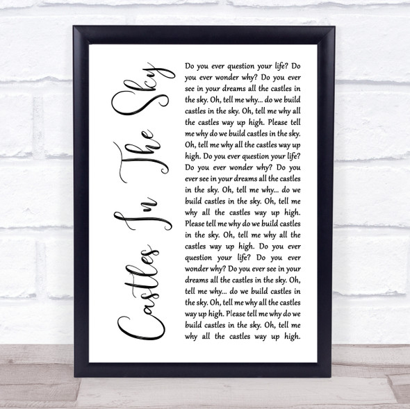 Ian Van Dahl Castles In The Sky White Script Song Lyric Print