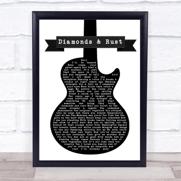Joan Baez Diamonds & Rust Black & White Guitar Song Lyric Quote Music Print