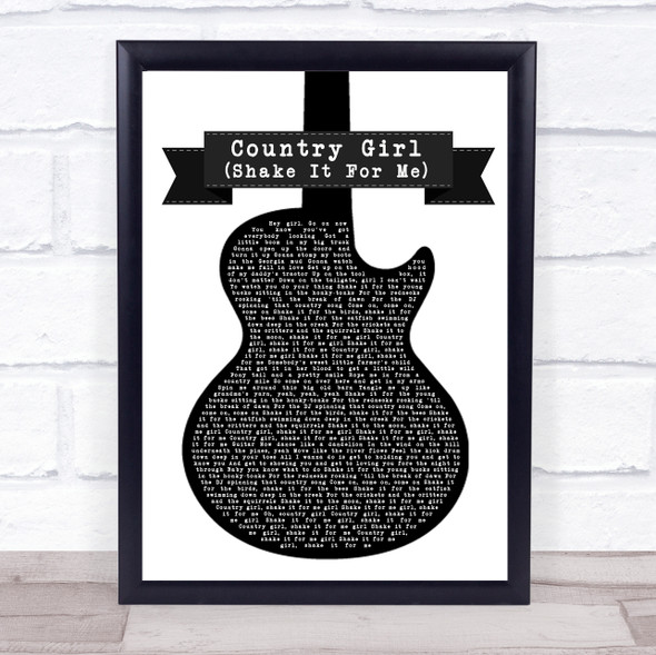 Luke Bryan Country Girl (Shake It For Me) Black & White Guitar Song Lyric Wall Art Print