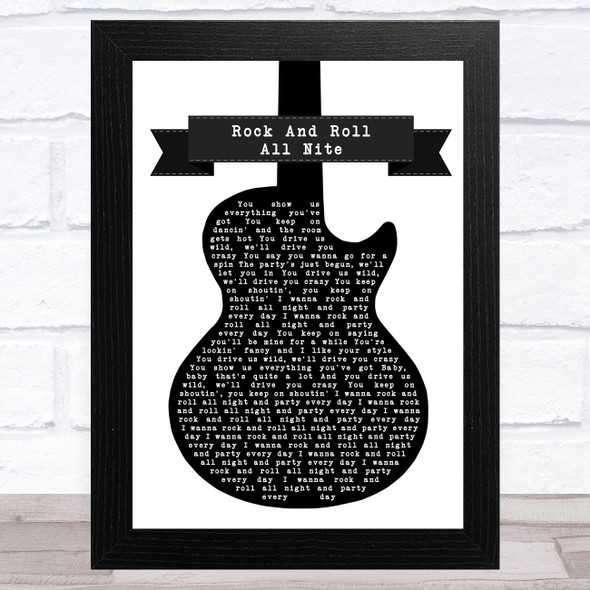 Kiss Rock And Roll All Nite Black & White Guitar Song Lyric Music Art Print