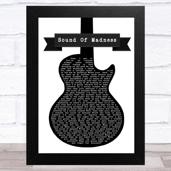 Shinedown Sound Of Madness Black & White Guitar Song Lyric Music Art Print