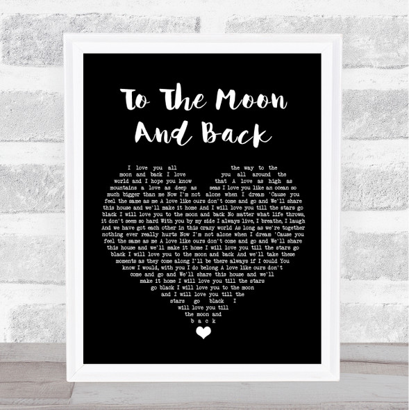 Bonnie Tyler To The Moon And Back Black Heart Song Lyric Quote Music Print