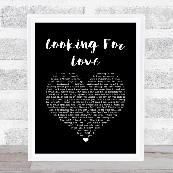 Karen Ramirez Looking For Love Black Heart Song Lyric Quote Music Print