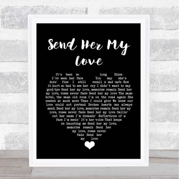 Journey Send Her My Love Black Heart Song Lyric Quote Music Print