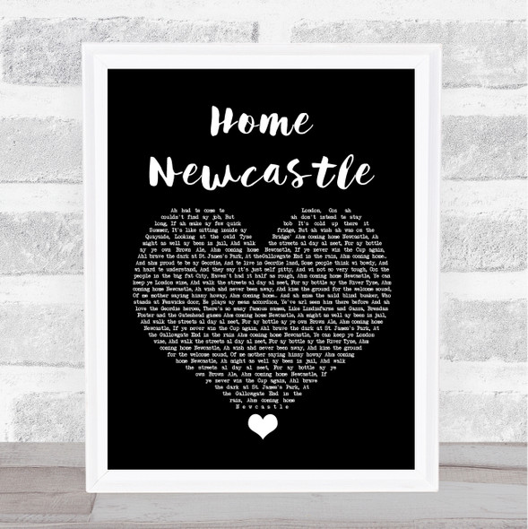 Busker Home Newcastle Black Heart Song Lyric Quote Music Print