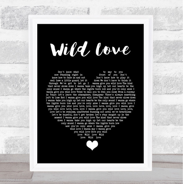 James Bay Wild Love Black Heart Song Lyric Quote Music Print