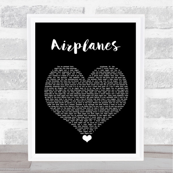 BoB Airplanes Black Heart Song Lyric Quote Music Print