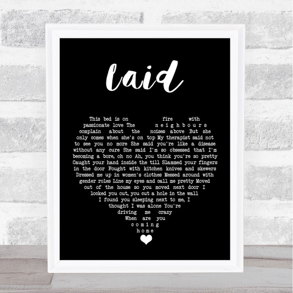 James Laid Black Heart Song Lyric Quote Music Print
