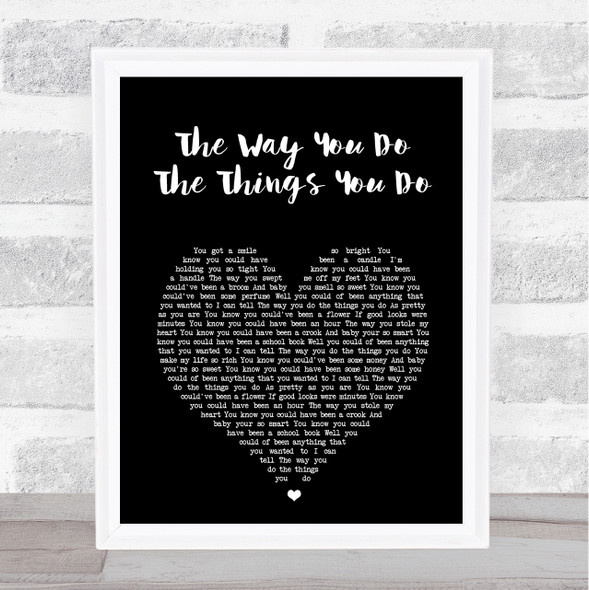 UB40 The Way You Do The Things You Do Black Heart Song Lyric Wall Art Print
