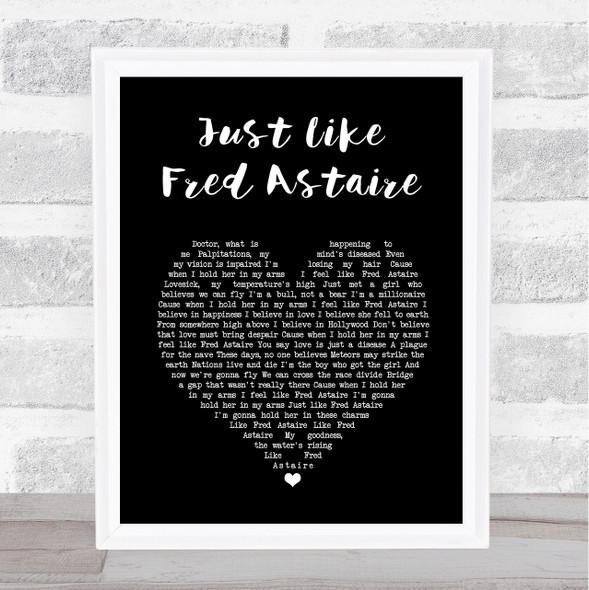 James Just Like Fred Astaire Black Heart Song Lyric Wall Art Print