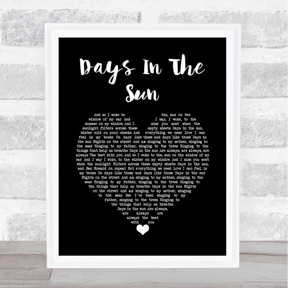 Ziggy Alberts Days In The Sun Black Heart Song Lyric Wall Art Print