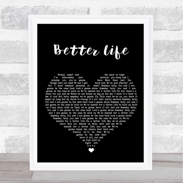 Keith Urban Better Life Black Heart Song Lyric Wall Art Print