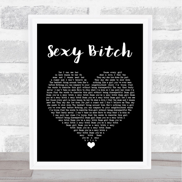 David Guetta Sexy Bitch Black Heart Song Lyric Wall Art Print