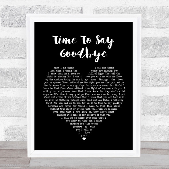 Sarah Brightman Time To Say Goodbye English Version Black Heart Song Lyric Print