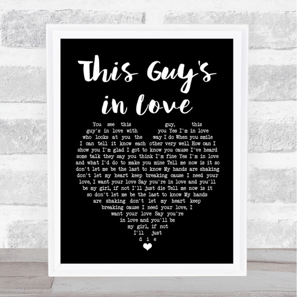 Burt Bacharach This Guy's in Love Black Heart Song Lyric Quote Print
