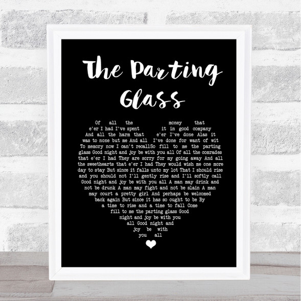 Ed Sheeran The Parting Glass Black Heart Song Lyric Quote Print