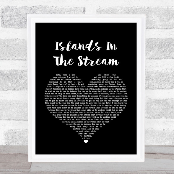 Kenny Rogers Islands In The Stream Black Heart Song Lyric Quote Print