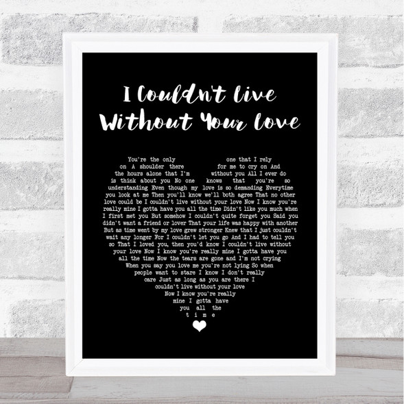 Petula Clark I Couldn't Live Without Your Love Black Heart Song Lyric Print