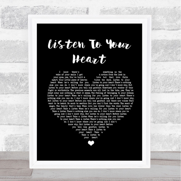 Roxette Listen To Your Heart Black Heart Song Lyric Quote Print