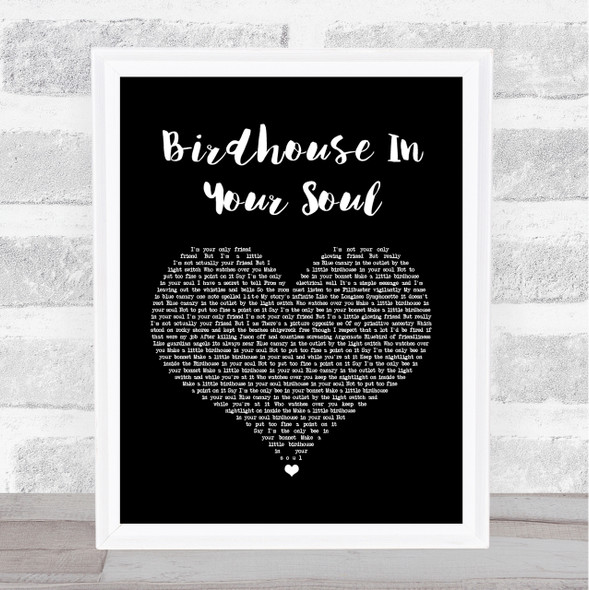 They Might Be Giants Birdhouse In Your Soul Black Heart Song Lyric Quote Print