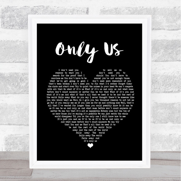 Laura Dreyfuss & Ben Platt Only Us Black Heart Song Lyric Quote Print