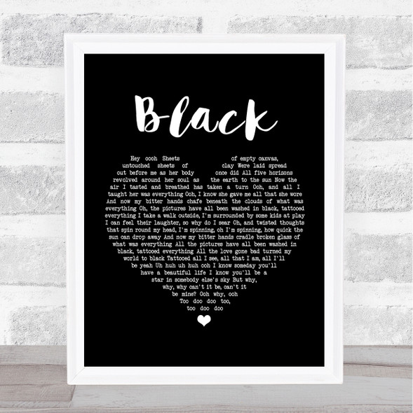 Pearl Jam Black Black Heart Song Lyric Print